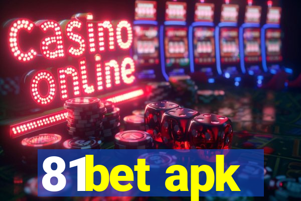 81bet apk